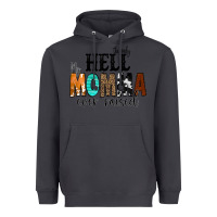 Smoke The Only Hell my Momma Ever Raised Heavyweight Hoodie - CowCowDesign