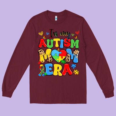 In My Autism Mom Era Long Sleeve Tee Designed By Artiststas