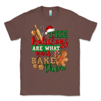 Chestnut The holidays are what you bake them Classic Tee - NancyCooperArtShop