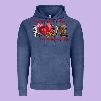 Let All That You Do Be Done In Love I Corinthians Vintage Hoodie Designed By Nancycooperartshop