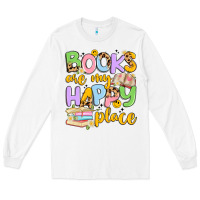 White books are my happy place Long Sleeve Tee - Artiststas