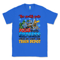 True Royal thr north pole polar express admit one round trip Classic Tee - MaliasSmallBusiness