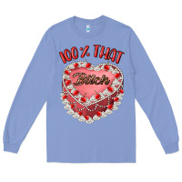 Colony Blue 100 that bitch Long Sleeve Tee - Artiststas
