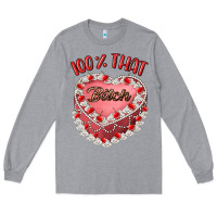Heather Grey 100 that bitch Long Sleeve Tee - Artiststas