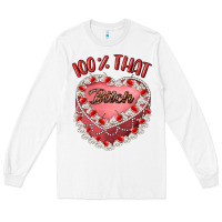 White 100 that bitch Long Sleeve Tee - Artiststas