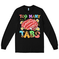 Black too many tabs Long Sleeve Tee - Artiststas