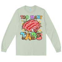 Matcha too many tabs Long Sleeve Tee - Artiststas