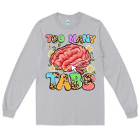 Moon Dust too many tabs Long Sleeve Tee - Artiststas
