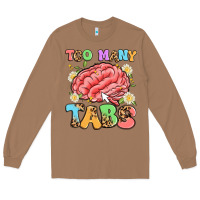 Toasted Coconut too many tabs Long Sleeve Tee - Artiststas