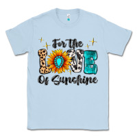 Dusty Blue For The Love Of Sunshine Classic Tee - MaliasSmallBusiness