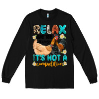Black relax we're all crazy it's not a competition Long Sleeve Tee - Artiststas