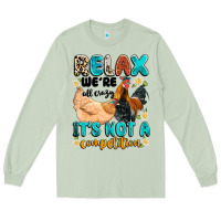 Matcha relax we're all crazy it's not a competition Long Sleeve Tee - Artiststas