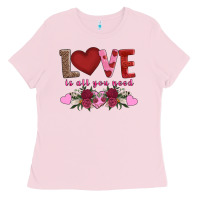 Bubblegum Pink love is all you need Ladies Tee - AdoDesignShop