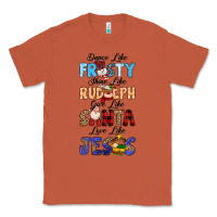 Copper Dance Like Frosty Shine Like Rudolph Give Like Classic Tee - MaliasSmallBusiness