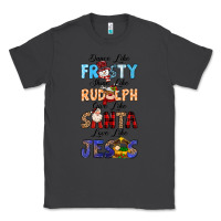 Smoke Dance Like Frosty Shine Like Rudolph Give Like Classic Tee - MaliasSmallBusiness