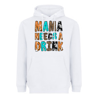 White Mama Needs a Drink Heavyweight Hoodie - CowCowDesign
