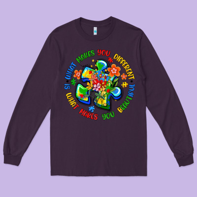 What Makes You Different Is What Makes You Beautif Long Sleeve Tee Designed By Artiststas