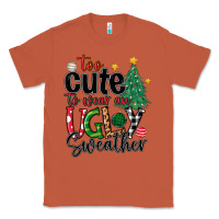 Copper too cute to wear ugly  christmas Classic Tee - MaliasSmallBusiness