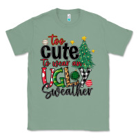 Sage too cute to wear ugly  christmas Classic Tee - MaliasSmallBusiness