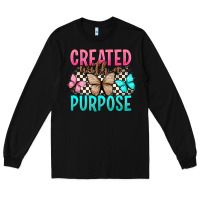 Black created with a purpose Long Sleeve Tee - Artiststas