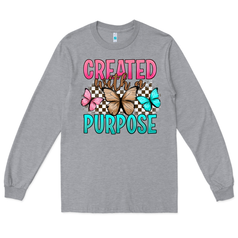 Created With A Purpose Long Sleeve Tee by Artiststas | Teevron