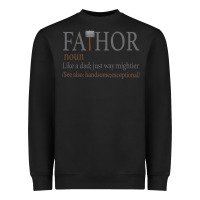 Black Fa-Thor Like Dad Just Way Mightier Heavyweight Sweatshirt - Bettercallsaul