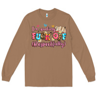Toasted Coconut i'm reading fuck off respectfully Long Sleeve Tee - Artiststas