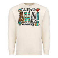 Sandshell i do it for the aha moments teacher Premium Sweatshirt - OliviaCreatesArt