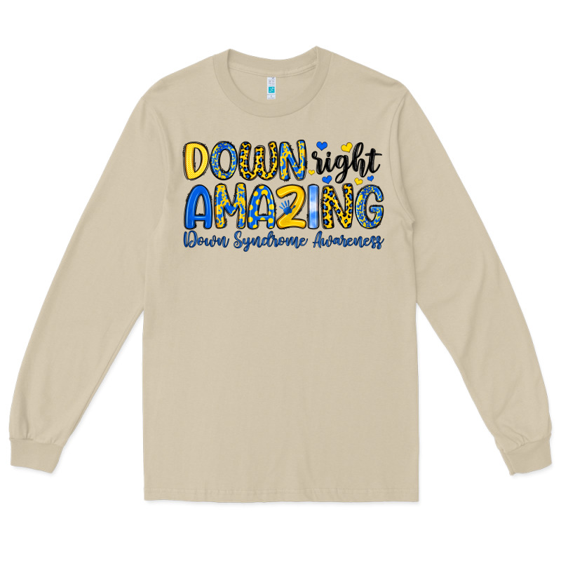 Down Right Amazing Down Syndrome Awareness Long Sleeve Tee by Artiststas | Teevron