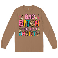 Toasted Coconut bad bitch with bad anxiety Long Sleeve Tee - Artiststas