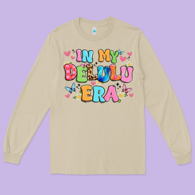 In My Delulu Era Long Sleeve Tee Designed By Artiststas