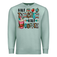 Seafoam half teacher half coffee Premium Sweatshirt - OliviaCreatesArt
