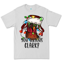 Dove Grey you serious clark Christmas vacation rooster Premium Tee - Jasminsmagicworld