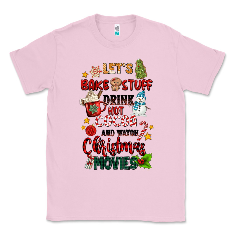 Let's Bake Stuff Drink Hot Cocoa And Watch Christm Classic Tee by MaliasSmallBusiness | Teevron
