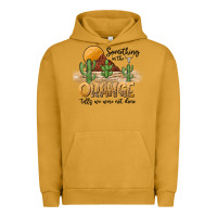 Pigment Peanut Butter Something In The Orange Tells We Were Not Done Urban Hoodie - CowhideDigitalArt