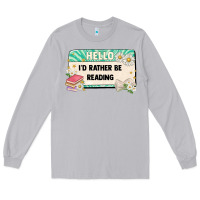 Moon Dust hello id rather be reading Long Sleeve Tee - Artiststas