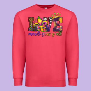 Love. Ardi Gras Y'all Premium Sweatshirt Designed By Oliviacreatesart
