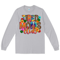 Moon Dust tired moms club Long Sleeve Tee - Artiststas