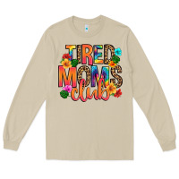 Mushroom tired moms club Long Sleeve Tee - Artiststas