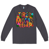 Smoke tired moms club Long Sleeve Tee - Artiststas