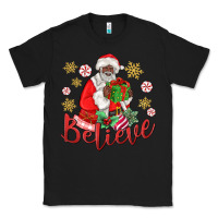 Black believe black santa christmas Classic Tee - MaliasSmallBusiness