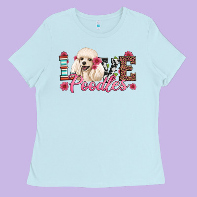 Love Poodles Ladies Tee Designed By Artiststas