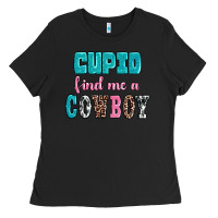 Black cupid find me a cowboy Ladies Tee - AdoDesignShop