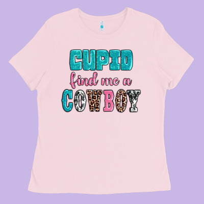 Cupid Find Me A Cowboy Ladies Tee Designed By Adodesignshop