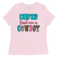 Bubblegum Pink cupid find me a cowboy Ladies Tee - AdoDesignShop