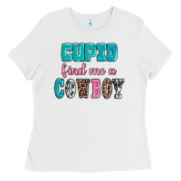 White cupid find me a cowboy Ladies Tee - AdoDesignShop