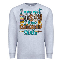 Heather Grey i am not bossy i have leadership skills Premium Sweatshirt - OliviaCreatesArt