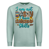 Seafoam i am not bossy i have leadership skills Premium Sweatshirt - OliviaCreatesArt