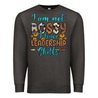 Smoke i am not bossy i have leadership skills Premium Sweatshirt - OliviaCreatesArt