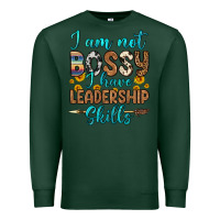Sports Green i am not bossy i have leadership skills Premium Sweatshirt - OliviaCreatesArt